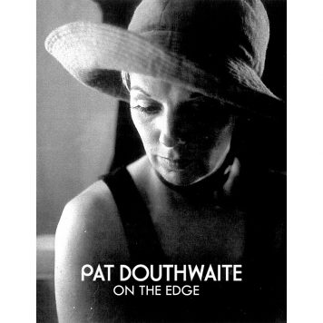 Pat Douthwaite On The Edge