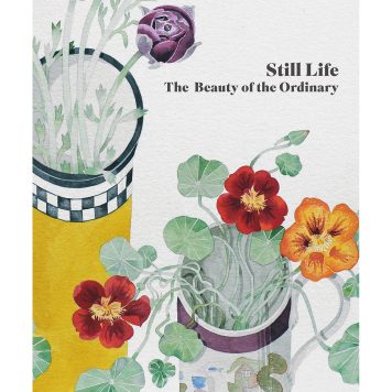 Still Life | The Beauty of the Ordinary